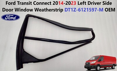 Ford Transit Connect 2014-2023 Left Side Door Window Weatherstrip DT1Z-6121597-M