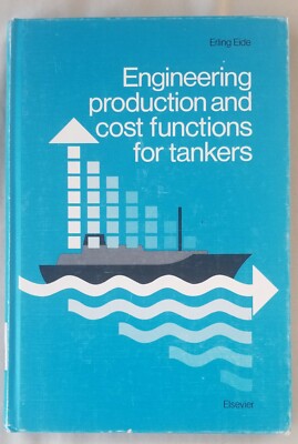Engineering Production & Cost Functions For Tankers