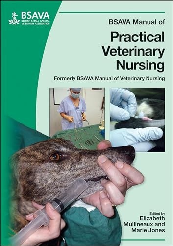 Bsava British Small Animal Veterinary Association Ser.: BSAVA Manual of...
