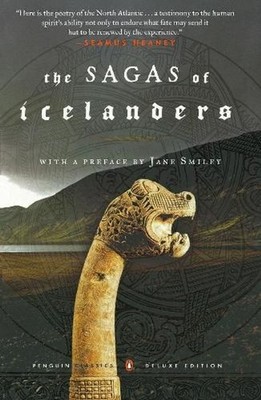 The Sagas of the Icelanders: (Penguin Classics Deluxe Edition) by Jane Smiley (E