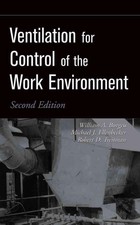 Ventilation for Control of the Work Environment by Michael J. Ellenbecker (Engli