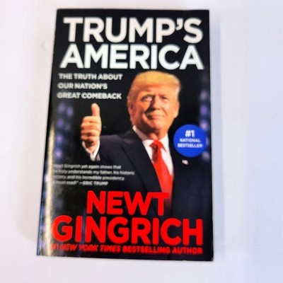 Newt Gingrich Trump's America Book Adult OS Black First Trade Paperback Edition
