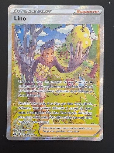 Carte Pokémon Lino GG62/GG70 Zénith Suprême Fr Neuf