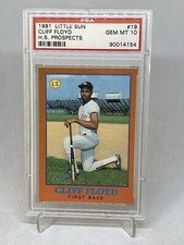 cliff floyd 1991 Little Su H.S. Prospects RC Rookie #19 PSA 10 POP 64 Old Label