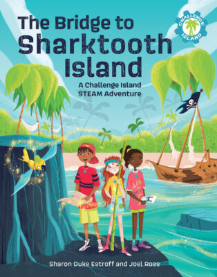 The Bridge To Sharktooth Island: A Challenge Island Steam Adventure