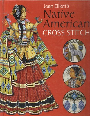 Native American Cross Stitch Hc Book Joan Elliott Apache Wedding