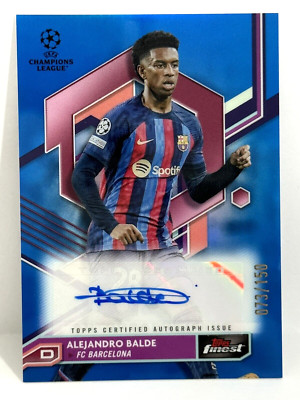 2022-23 Topps Finest UCL FC Barcelona Alejandro Balde Auto Blue Refractor /150
