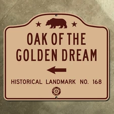 California historical marker Oak Golden Dream highway road sign bear 1947 12x10