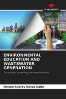 Nelson Andrey Navas Gallo | Environmental Education AND Wastewater Generation