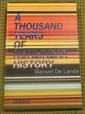 Thousand Years of Nonlinear History by Manuel De Landa (2000, Trade Paperback)