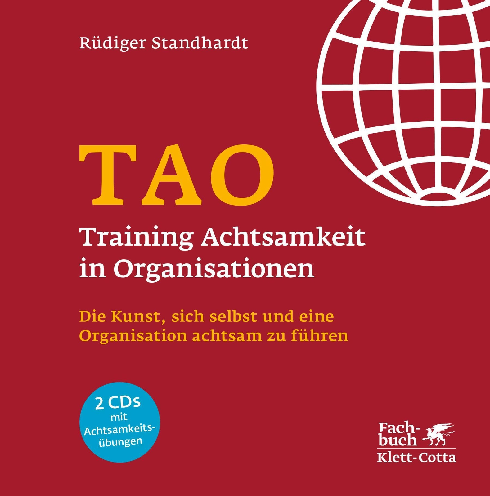 Tao - Training Achtsamkeit In Organisationen | Rüdiger Standhardt |