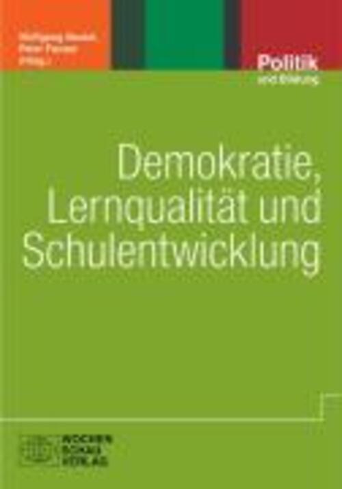 Thumbnail - Demokratie, Lernqualität Und Schulentwicklung | Wolfgang Beutel |