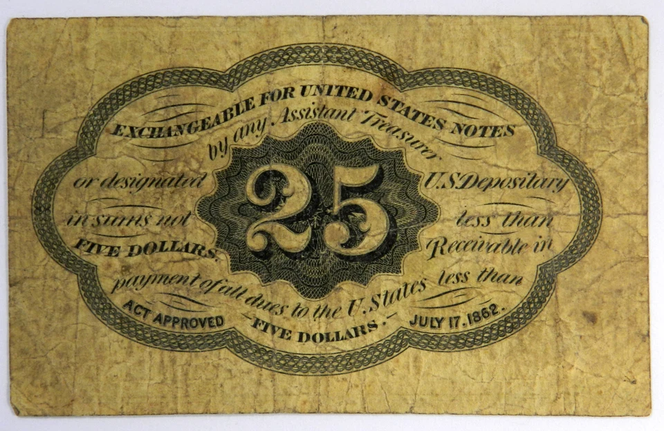 1st ISSUE FRACTIONAL CURRENCY 25 CENTS ~ FR-1282 25¢ VF! - Image 2 of 2