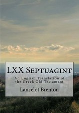 LXX Septuagint An English Translation of the Greek Old Testament