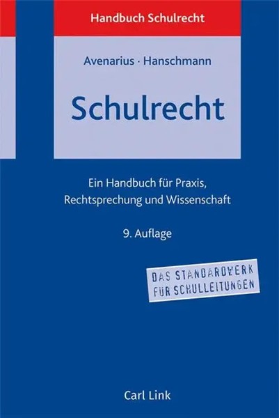 Schulrecht | Ein Handbuch FüR Praxis, Rechtsprechung Und Wissenschaft | Deutsch-image