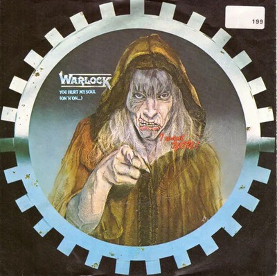 Warlock You Hurt My Soul (On n On...) Vinyl Single 7inch Vertigo