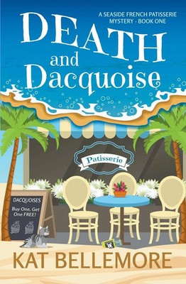 Death and Dacquoise | Kat Bellemore | Taschenbuch | Englisch | 2024 | KB Press