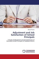 Bharat Parmar | Adjustment And Job Satisfaction Of School Principals | Buch
