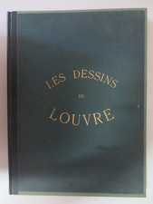 Henry de Chenneviers - Les Dessins du Louvre -L. Baschet & Ch. Gillot 1883 Paris