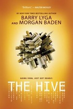 The Hive by Lyga, Barry, Baden, Morgan