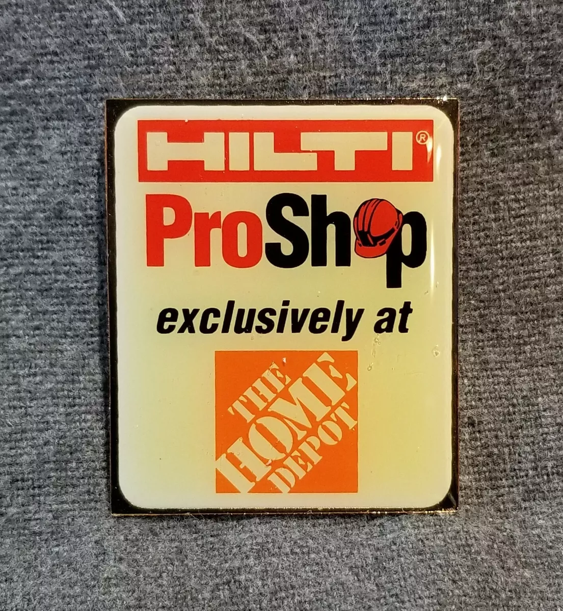 LMH PINBACK Pin HILTI ProShop Pro Shop Power Tools HOME DEPOT