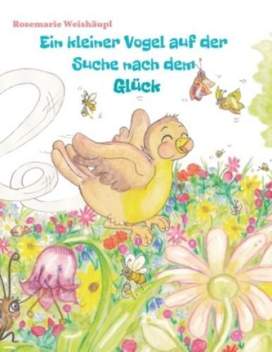 Thumbnail - Ein Kleiner Vogel Auf Der Suche Nach Dem Glück Eine Zauberhafte