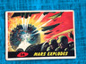 1962 Bubbles Mars Attacks # 54 Mars Explodes ****slight bend