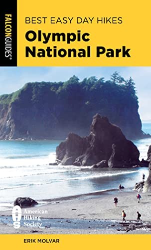Best Easy Day Hikes Olympic National Park (Best, Molvar Paperback+-