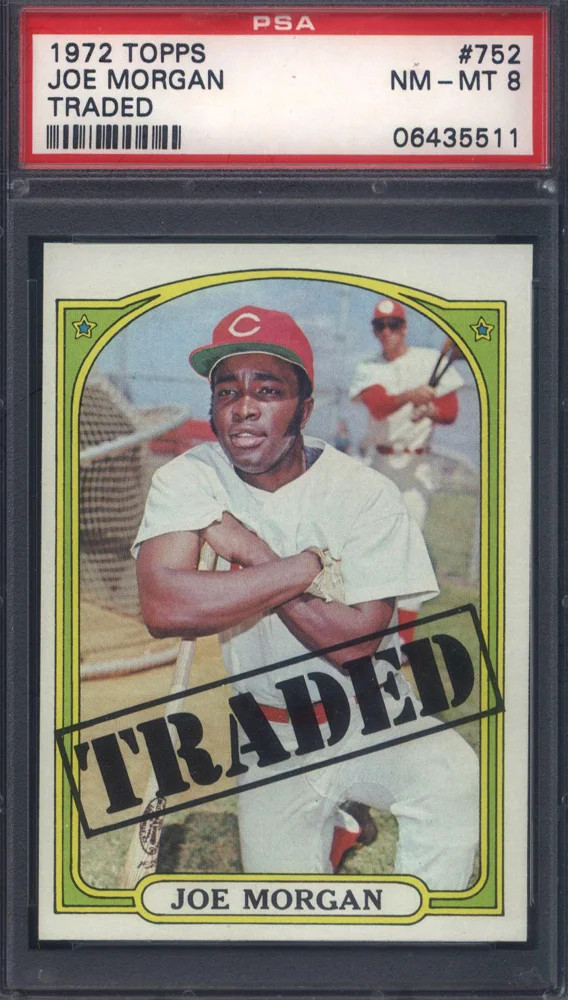 1972 Topps #752 Joe Morgan Traded PSA 8