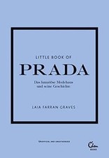 Little Book of Prada: Das luxuriöse Modehaus und se... | Buch | Zustand sehr gut