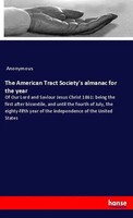 Anonymous | The American Tract Society's Almanac For The Year | Taschenbuch