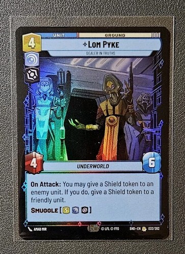 Shadows Of The Galaxy - Lom Pyke FOIL #032 RARE - Star Wars Unlimited