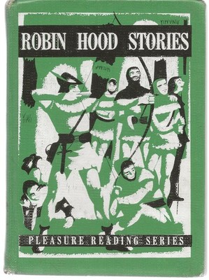 ROBIN HOOD STORIES PLEASURE READING SERIES EDWARD DOLCH EX-LIBRARY HARD COVER