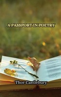 Thor Castlebury | A Passport In Poetry | Taschenbuch | Englisch (2023)