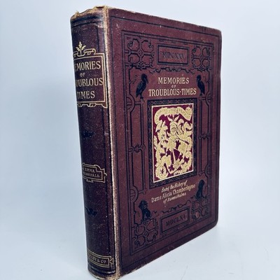 Antique 1880 Memories of Troublous Times Emma Marshall Victorian Gilt Book