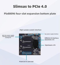 PLX88096 PCIe-4.0 Expansion Quad Card GPU baseboard 65mm wide SFF-8654 TO 4 PCIE