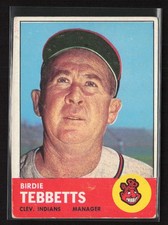 1963 Topps #48 Birdie Tebbetts - VG Set Break!
