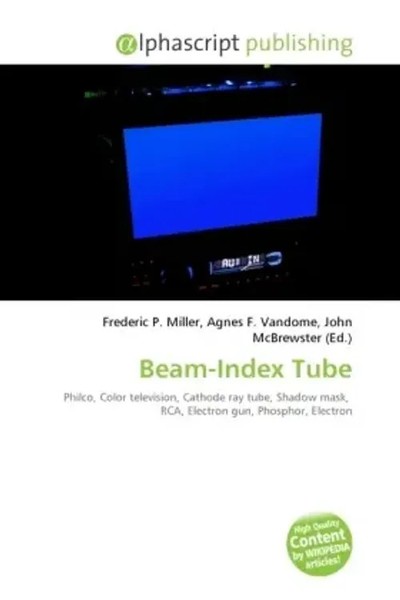 Frederic P. Miller (U. A.) | Beam-Index Tube | Taschenbuch | Englisch (2026)-image