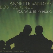 Annette Sanders - You Will Be My Music, (CD)