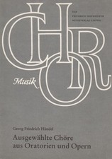 Noten: Ausgewählte Chöre aus Oratorien und Oper, Händel, 1987, G 2246, sehr gut