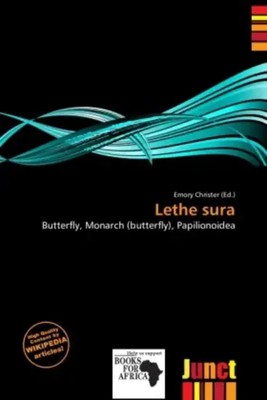Lethe sura Butterfly, Monarch (butterfly), Papilionoidea Emory Christer Buch
