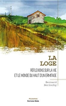 La loge: Réflexions sur la vie et le monde du haut ... | Buch | Zustand sehr gut