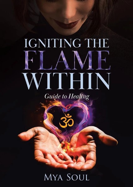 Mya Soul | Igniting The Flame Within | Taschenbuch | Englisch (2022)-image