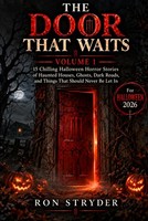 Halloween Horror Geschichten - The Door That Waits Band 1 - 15 Spukgeschichten