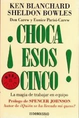 CHOCA ESOS CINCO!