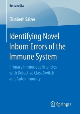 Salzer - Identifying Novel Inborn Errors of the Immune System   Primar - X555z