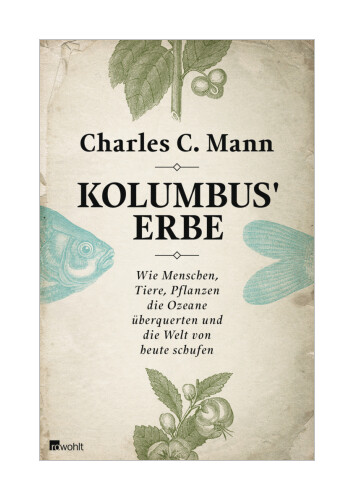 Thumbnail - Kolumbus' Erbe Von Charles C. Mann