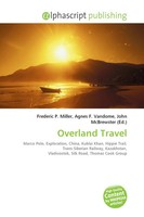 Overland Travel Frederic P. Miller (U. A.) Taschenbuch Englisch 2026