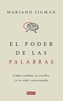 El poder de las palabras: Cómo cambiar tu cerebro (... | Buch | Zustand sehr gut