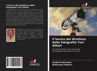 Vladimir Barsukov (U. A.) | Il Lavoro Del Direttore Della Fotografia Yuri...